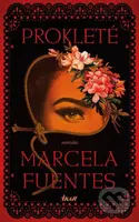 Prokleté - Marcela Fuentes - kniha z kategorie Společenská beletrie