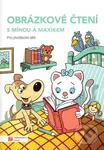 Obrázkové čtení s Mínou a Maxíkem pro předškolní děti