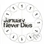 Balming Tiger:  January Never Dies - Balming Tiger