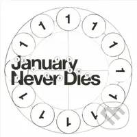 Balming Tiger:  January Never Dies - Balming Tiger