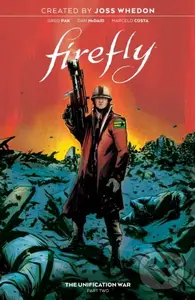 Firefly: The Unification War Vol. 2 - Greg Pak