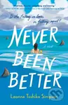 Never Been Better - Leanne Toshiko Simpson - kniha z kategorie Společenská beletrie