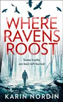 Where Ravens Roost - Karin Nordin - kniha z kategorie Detektivky, thrillery a horory