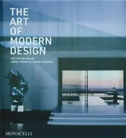 The Art of Modern Design - Jason Kalman, Jacqueline Terrebonne