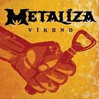 Metalíza – Víkend