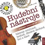 Různí interpreti – Nebojte se klasiky! 17-20 - komplet Hudební nástroje CD