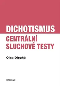 Dichotismus - Olga Dlouhá