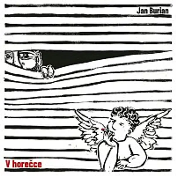 Jan Burian – V horečce