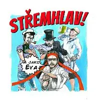Střemhlav – "A" jako "Eva"
