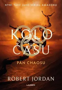 Kolo času: Pán chaosu (poškozená) - Robert Jordan