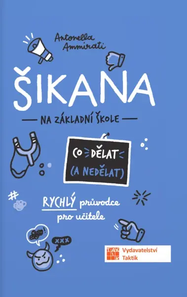 ŠIKANA Co dělat (a co nedělat) (poškozená)