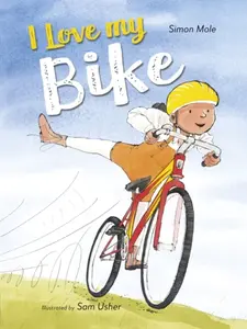 I Love My Bike - Simon Mole