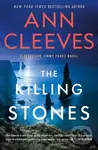 Killing Stones (A Detective Jimmy Perez Novel) - Ann Cleeves