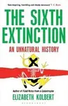 Sixth Extinction - Elizabeth Kolbertová