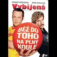 Různí interpreti – Vybíjená: Běž do toho na plný koule DVD