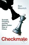 Checkmate - Ben Mezrich