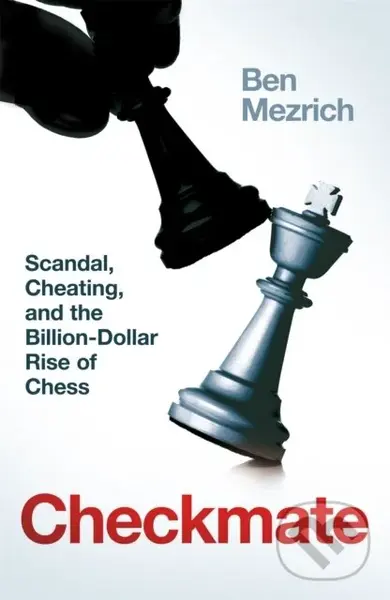 Checkmate - Ben Mezrich