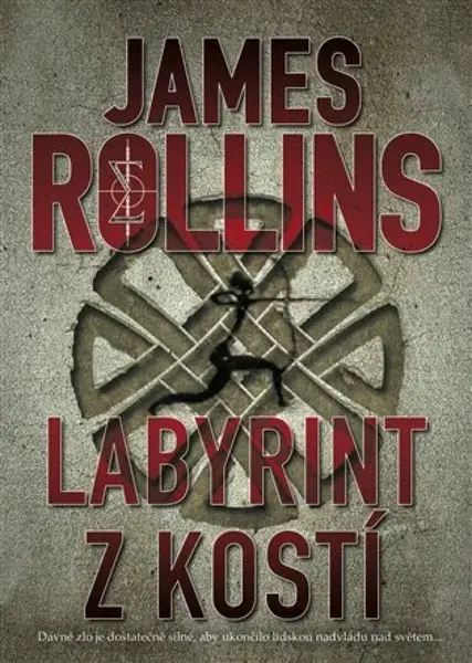 Labyrint z kostí - James Rollins