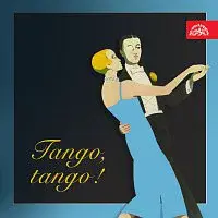 Různí interpreti – Tango, tango!