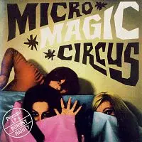Marta Kubišová, Václav Neckář, Helena Vondráčková – Micro - Magic - Circus