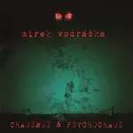 Mirek Vodrážka – Psychochaos & Chaosmos CD