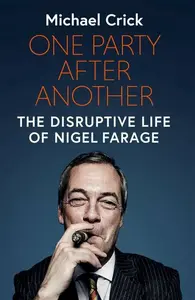 One Party After Another - Michael Crick