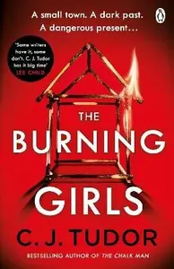 The Burning Girls - C. J. Tudorová