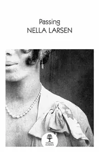 Passing - Larsen Nella
