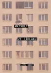 Mrtvoly ze sídláku - Marek Dobrý