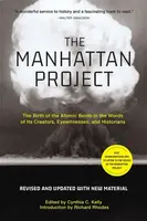 The Manhattan Project (Revised) - Richard Rhodes, Cynthia C. Kelly