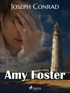 Amy Foster - Joseph Conrad
