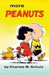 More Peanuts - Charles M. Schulz