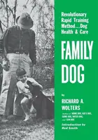 Family Dog - Richard A. Wolters