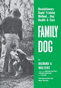 Family Dog - Richard A. Wolters
