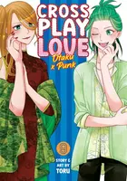 Crossplay Love: Otaku x Punk Vol. 9 - Toru