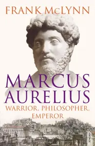 Marcus Aurelius - McLynn Frank