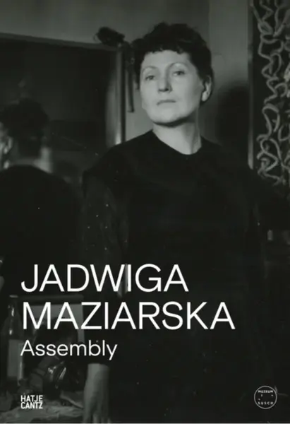 Jadwiga Maziarska: Assembly