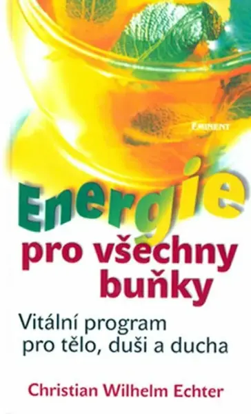 Energie pro všechny buňky (poškozená) - Echter Christian Wilhelm