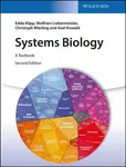 Systems Biology - Axel  Kowald, Wolfram  Liebermeister, Edda  Klipp, Christoph  Wierling