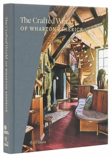The Crafted World of Wharton Esherick - Joshua McHugh, Sarah Archer