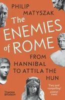 The Enemies of Rome - Philip Matyszak