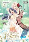 When the Villainess Seduces the Main Heroine, Vol. 2 - Kiki Piatkowska, Kasai Fujii