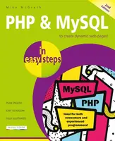 PHP & MySQL in easy steps - Mike McGrath