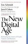 The New Digital Age - Jared Cohen, Eric, III Schmidt