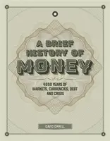 A Brief History of Money - David Orrell