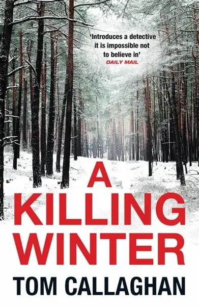 A Killing Winter - Tom Callaghan