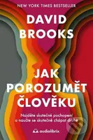 Jak porozumět člověku (Najděte skutečné pochopení a naučte se skutečně chápat druhé) - kniha z kategorie Psychologie