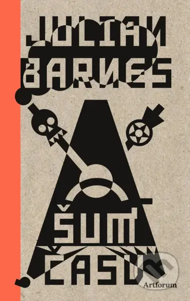 Šum času - Julian Barnes - kniha z kategorie Společenská beletrie