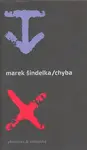 Chyba (poškozená) - Marek Šindelka