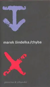 Chyba (poškozená) - Marek Šindelka